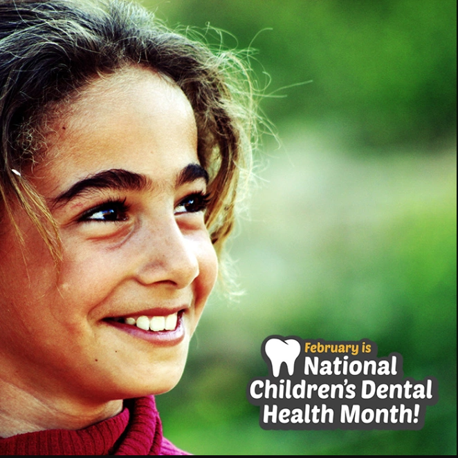 February is Children's Dental Health Month